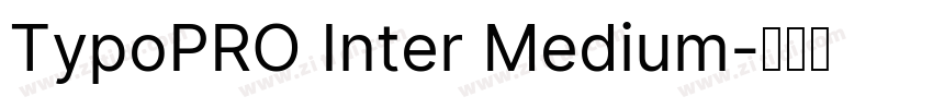 TypoPRO Inter Medium字体转换